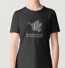 Load image into Gallery viewer, BC Nurses United for Social Justice T-shirt (2 colors)