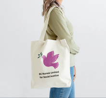 Load image into Gallery viewer, BC Nurses United for Social Justice Tote Bag (2 colors)