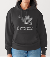 Load image into Gallery viewer, BC Nurses United for Social Justice Hoodie (2 colors)