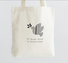 Load image into Gallery viewer, BC Nurses United for Social Justice Tote Bag (2 colors)